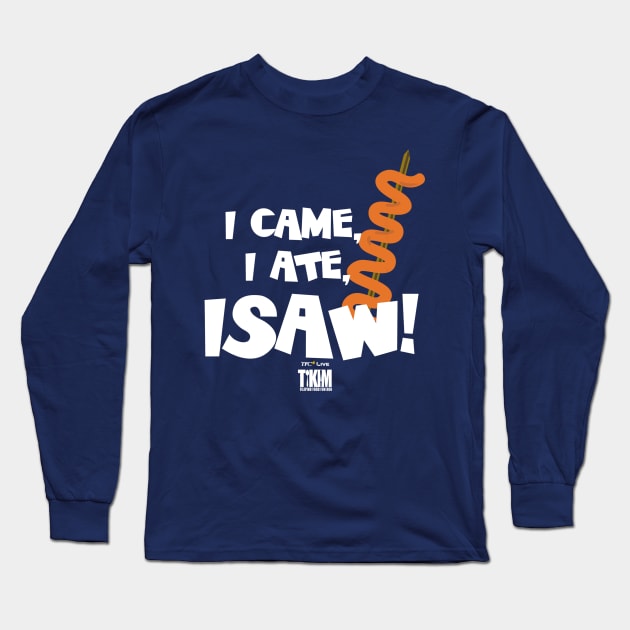 I Came I Ate ISAW! Tikim 2019 Fun Run T-Shirt Long Sleeve T-Shirt by ABSI